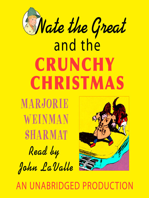 Title details for Nate the Great and the Crunchy Christmas by Marjorie Weinman Sharmat - Available